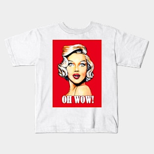 Oh, WOW! Kids T-Shirt